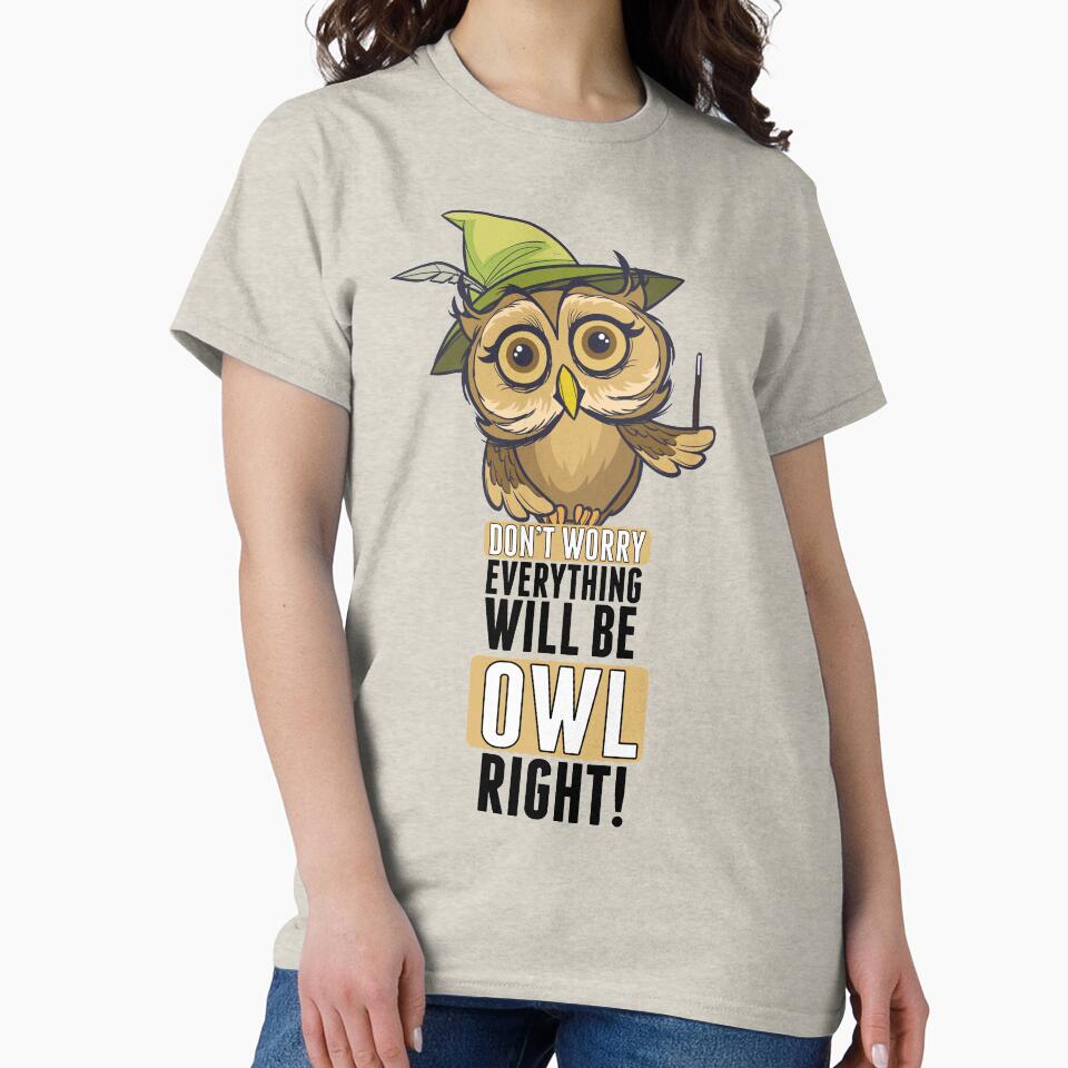 Everything will be OWL-right! by ArtTees44