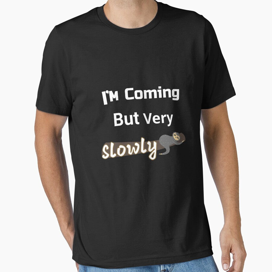 Funny Cute Lazy Sloth I'm Coming But Very Slowly by SparkleLiveLife