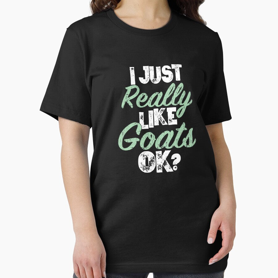 I Just Really Like Goats For Goat Lovers by sherogins