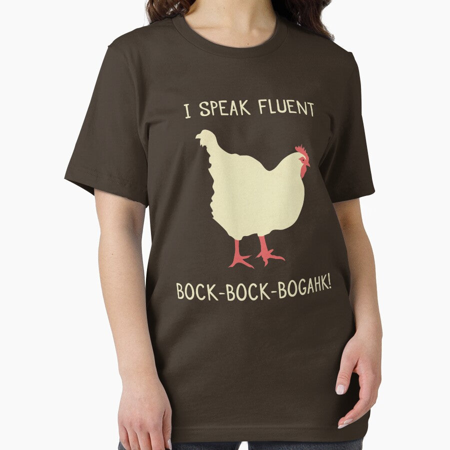 I Speak Fluent Bock-Bock-Bogahk! Funny Chicken by Delightfully Cynical