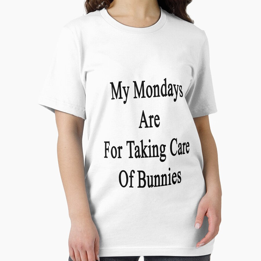 My Mondays Are For Taking Care Of Bunnies by supernova23