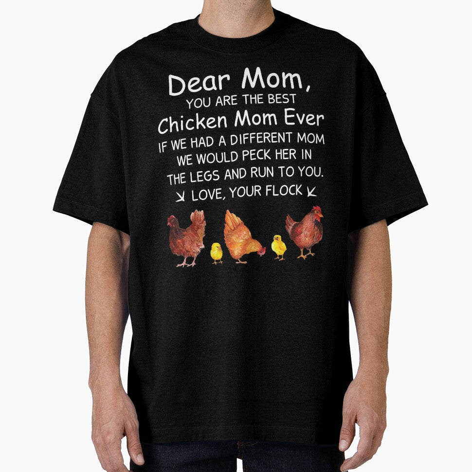 You Are The Best Chicken Mom Ever T-Shirt by SunsetGloww