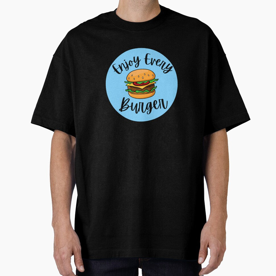 Copy of Enjoy Every Burger by Fioranoclthing