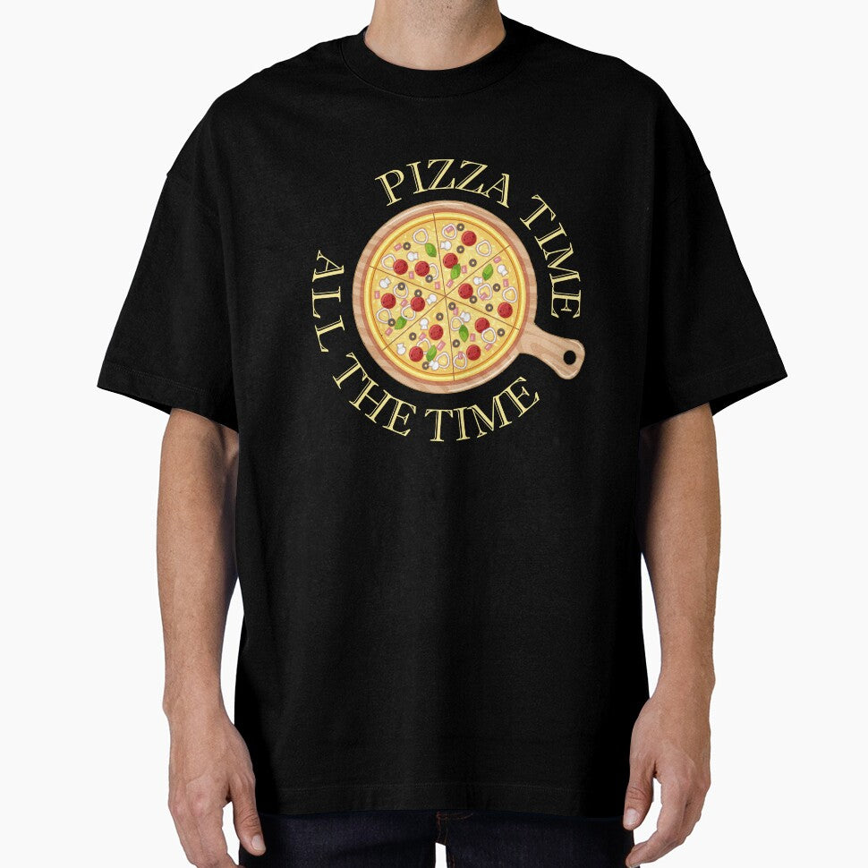 Pizza Time All The Time Funny Pizza Quote by theshirtinator