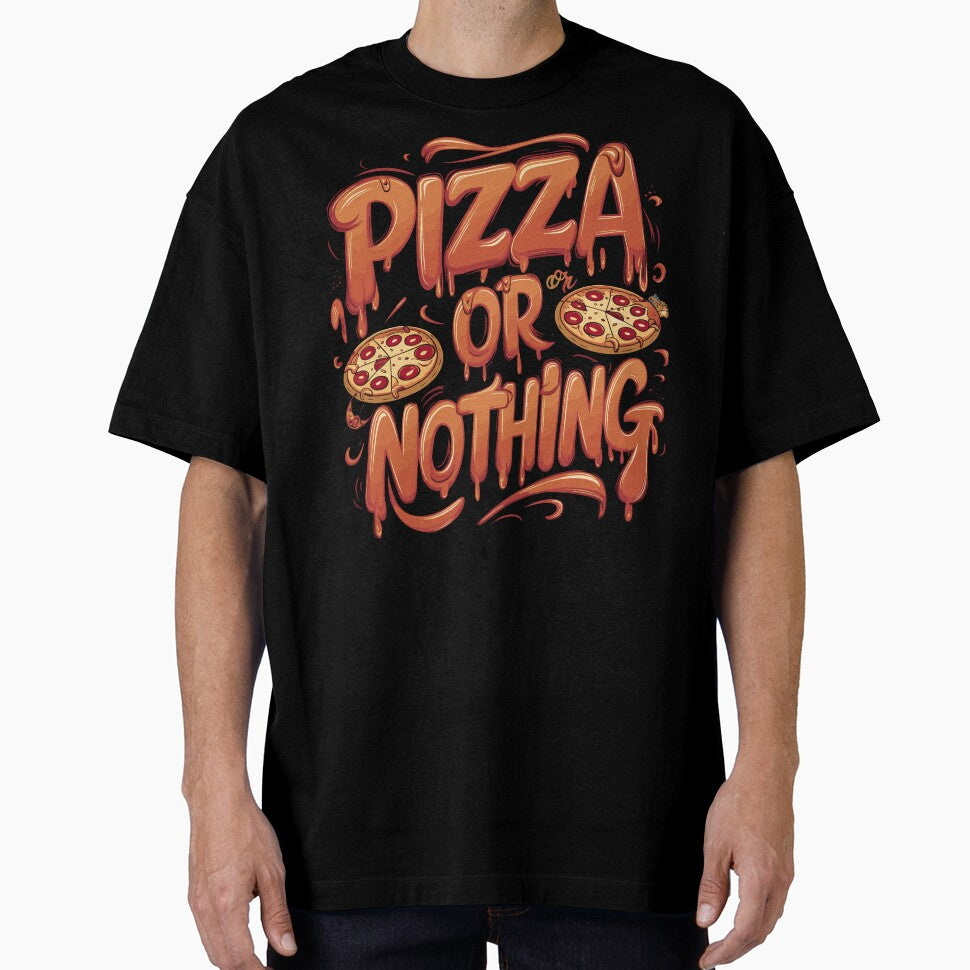 Pizza Or Nothing Dripping Typography Fun Pizza Lover's by BNCH44