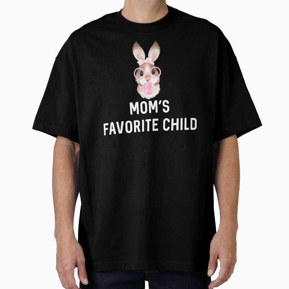 Mom's Favorite Child Rabbit Mother's Day Sassy Easter Bunny Gift Rabbits Lover Birthday by DogLover332