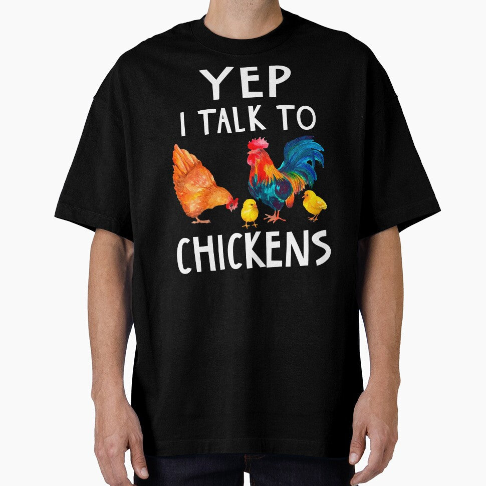 Funny Chicken Lover Shirt - Yep I Talk To Chicken by SunsetGloww