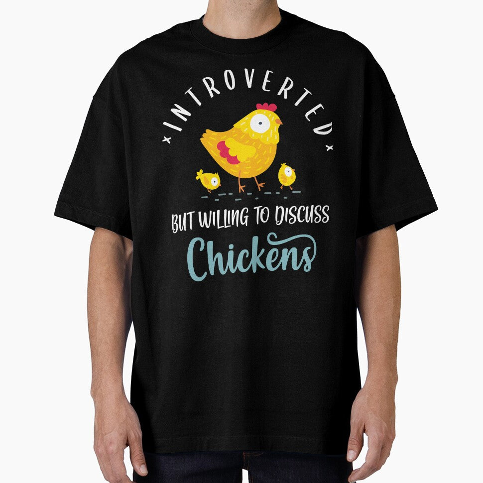 Introverted But Willing To Discuss Chickens by Clara Hollins