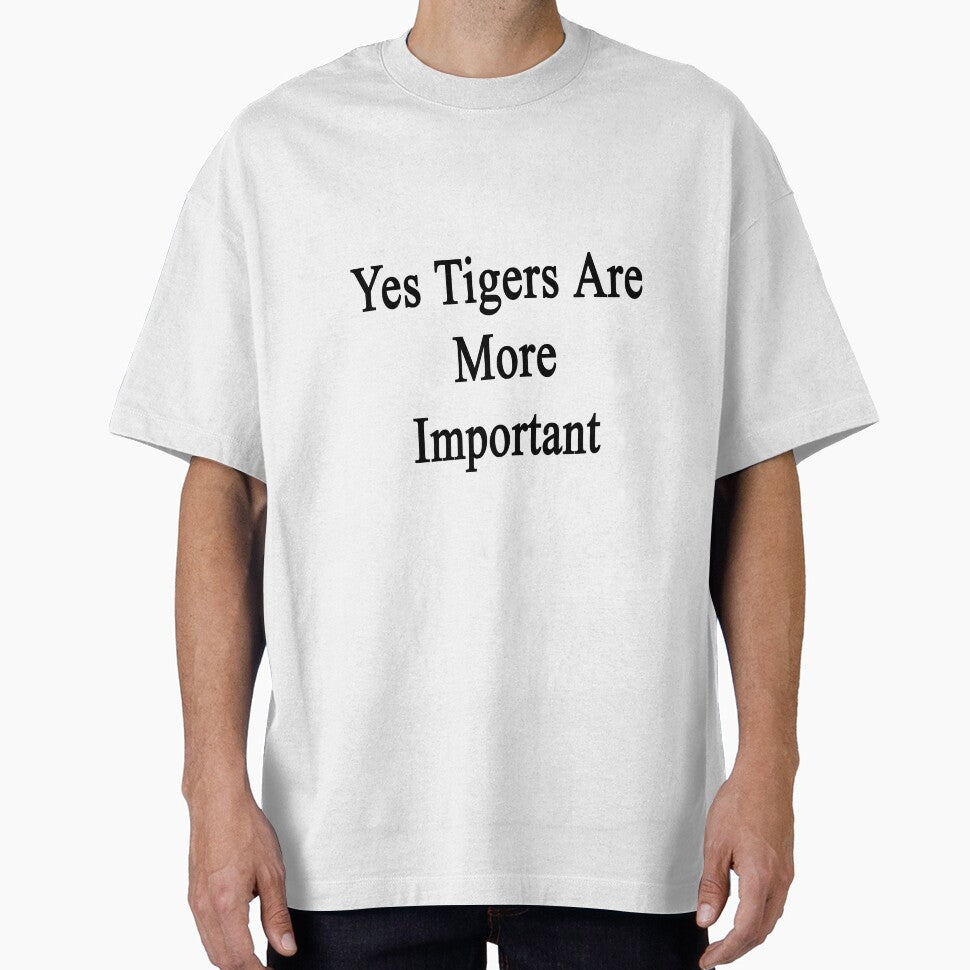 Yes Tigers Are More Important by supernova23