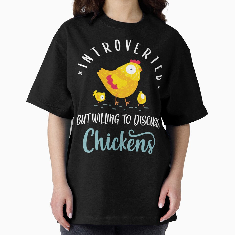 Introverted But Willing To Discuss Chickens by Clara Hollins
