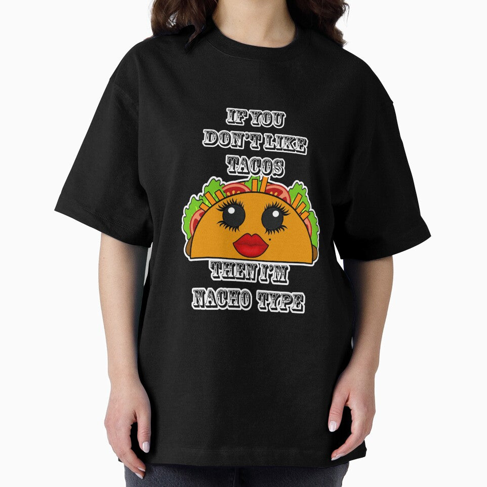 If you don't like tacos I'm Nacho type Kawaii by artbyomega