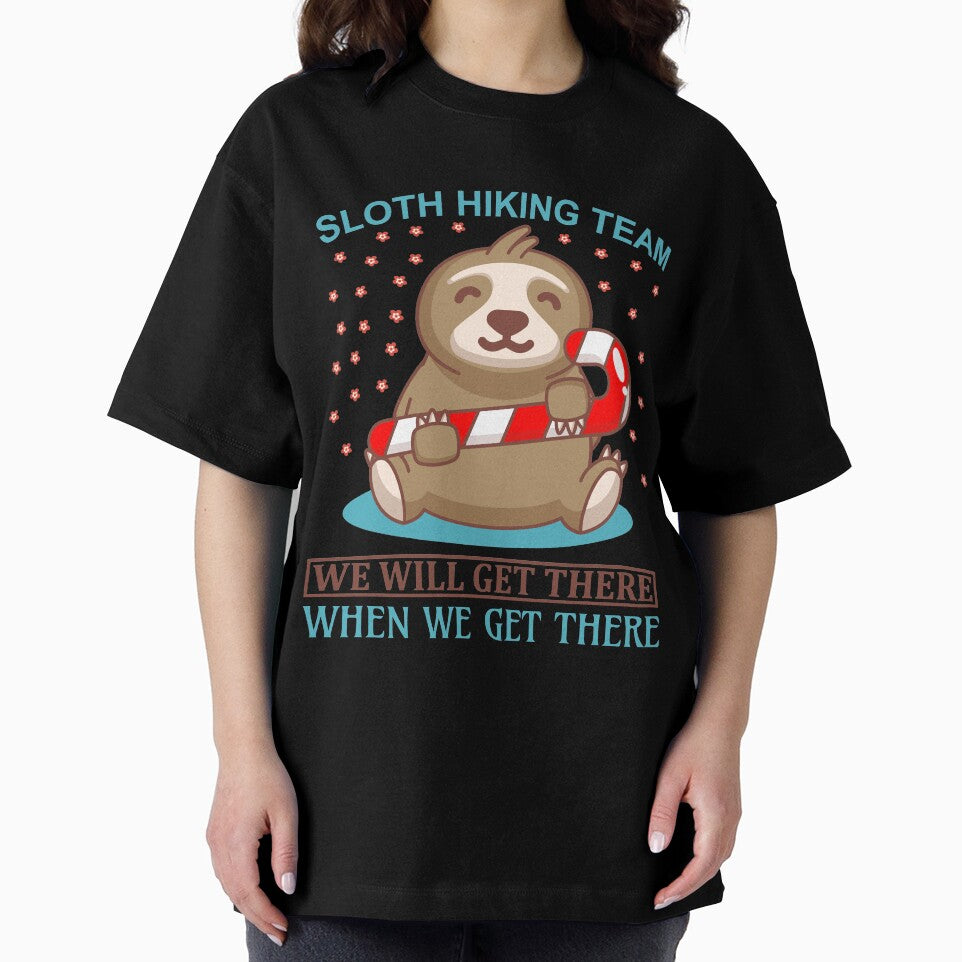 Sloth Sloth Hiking Team We will get there when we get there by der-faun