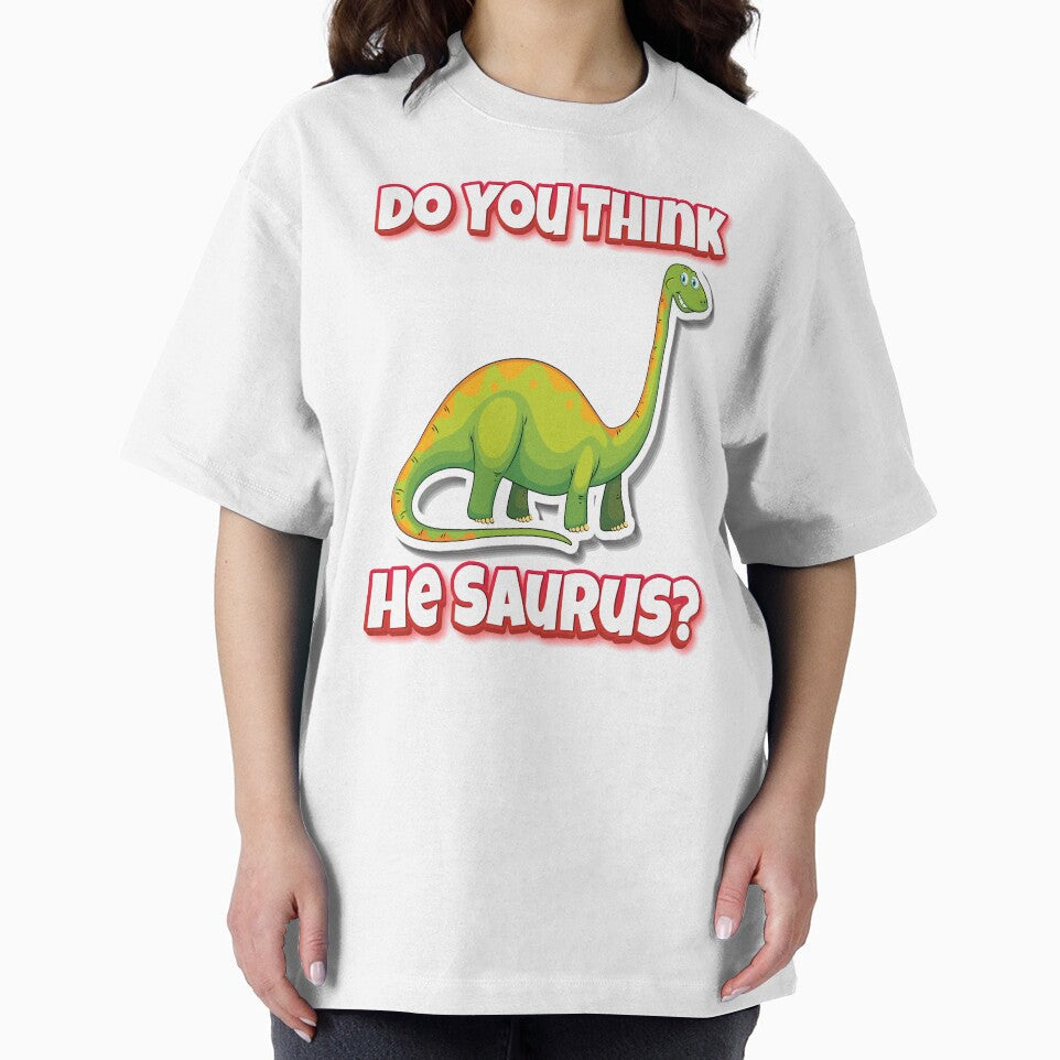 Do You Think He Saurus? Dinosaur Saw Us Mamenchisaurus by FiveNiches