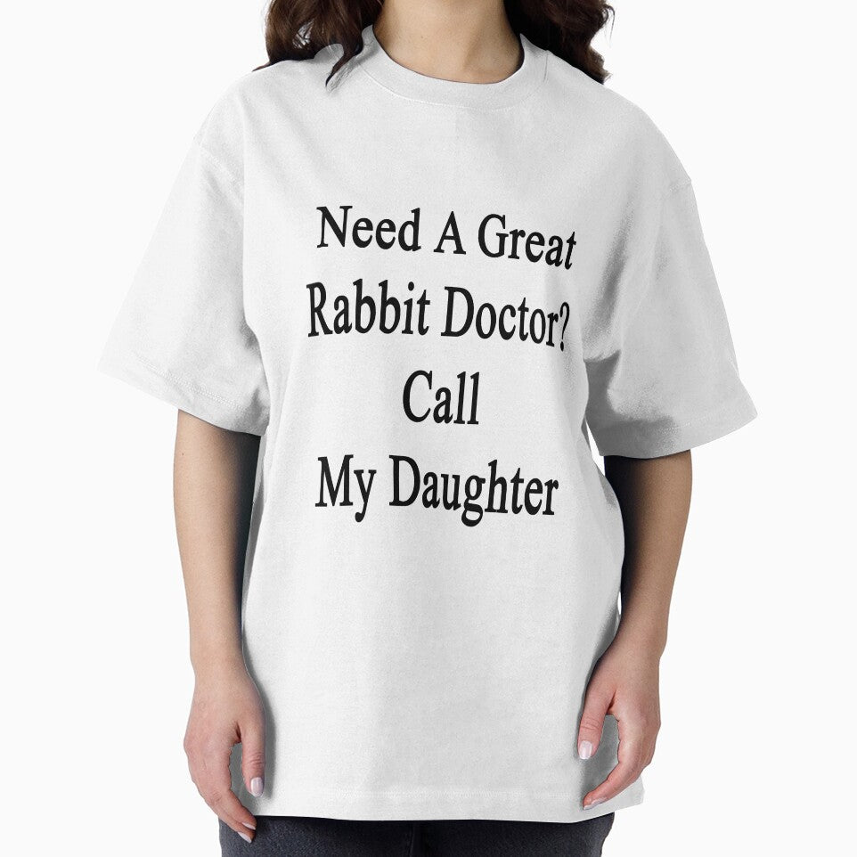 Need A Great Doctor? Call My Daughter by supernova23