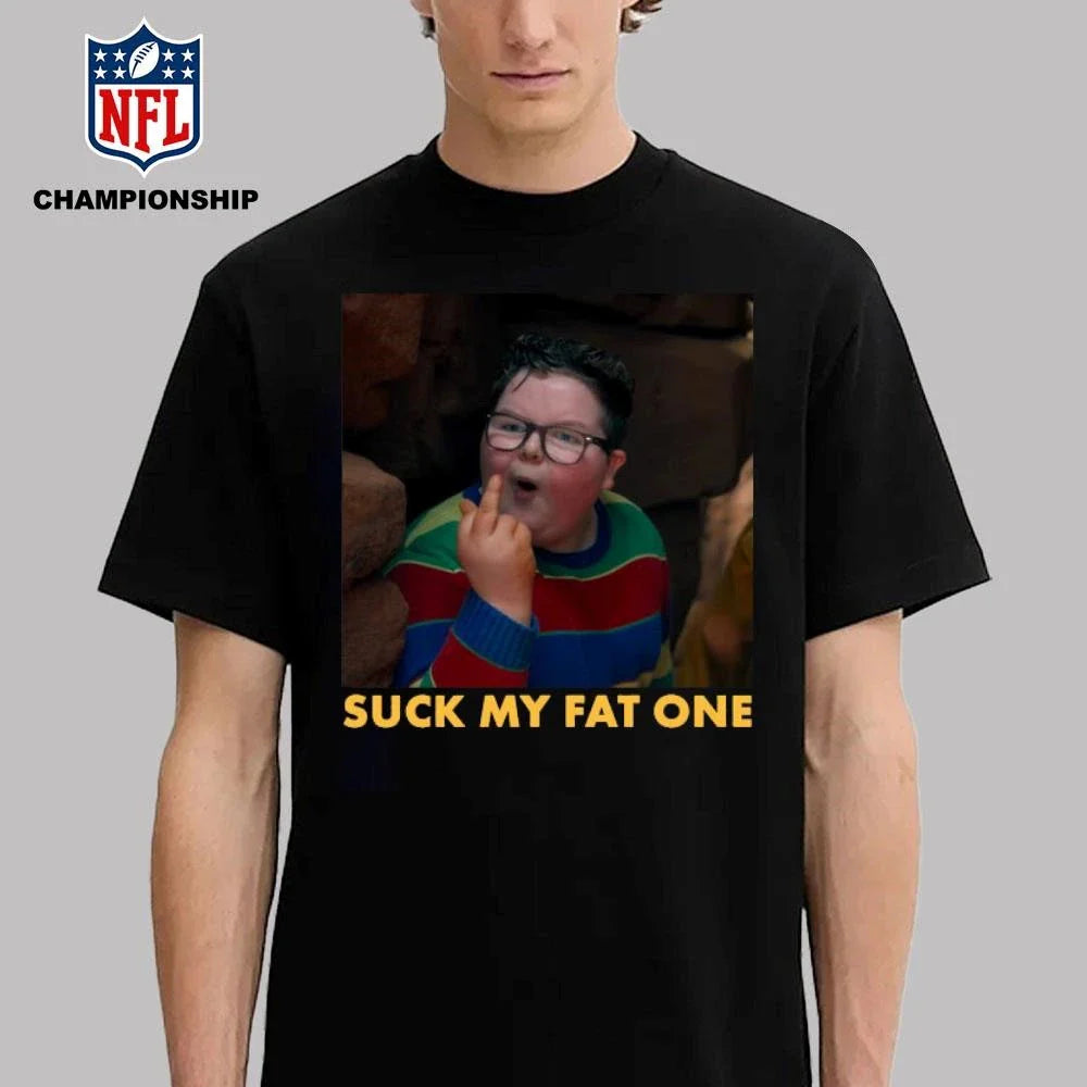 Suck My Fat One Shirt