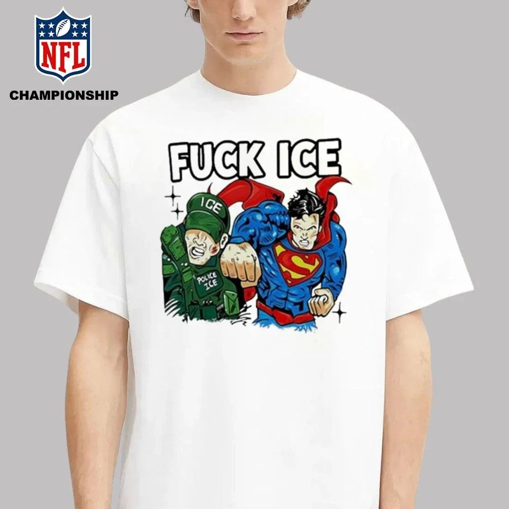 Superman Fuck Ice Police Shirt