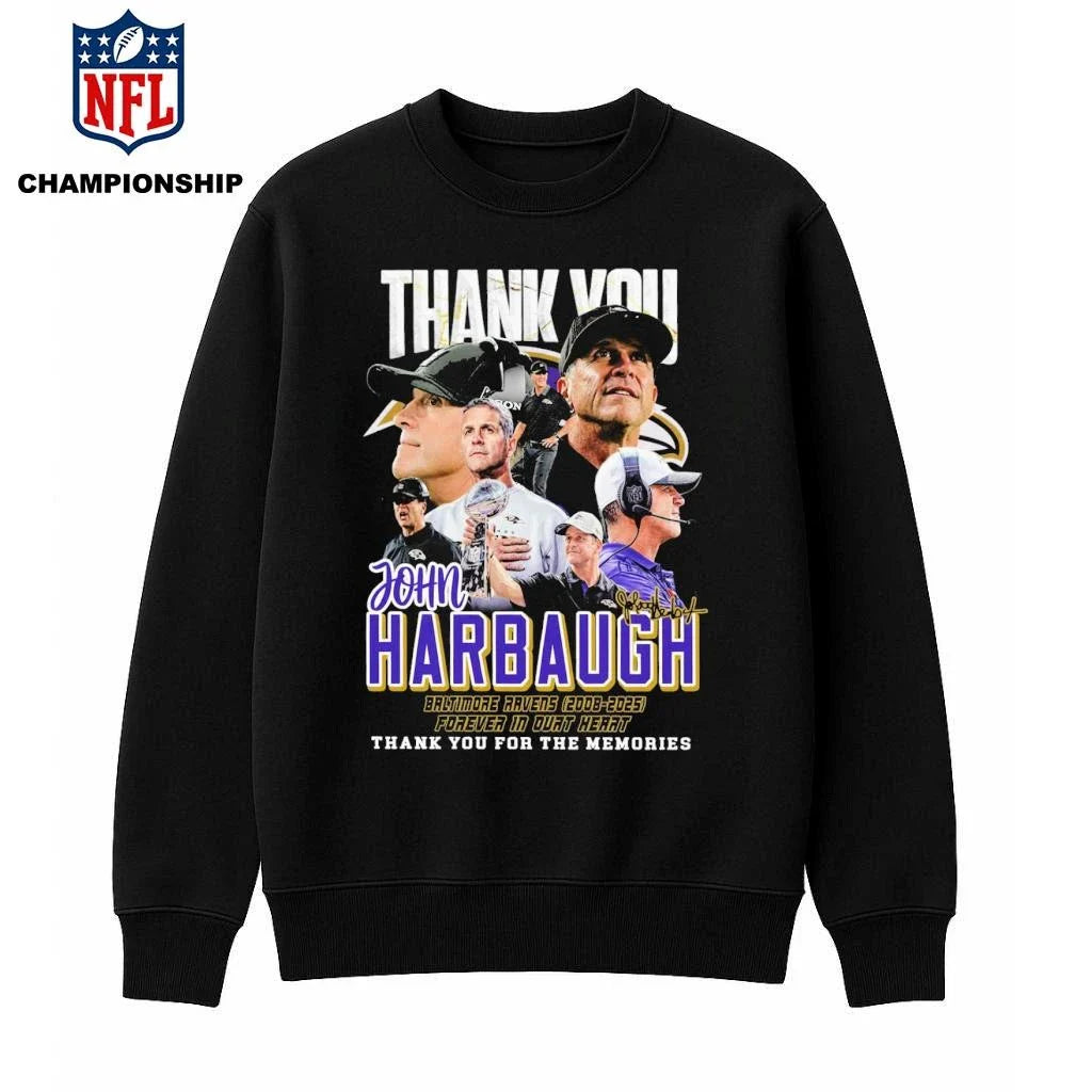 Thank You John Harbaugh 2008 2025 Thank You For The Memories Shirt