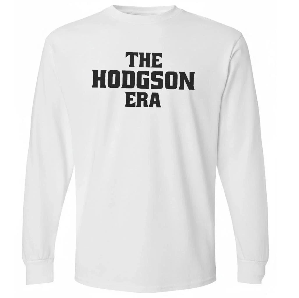 The hodgson era Shirt
