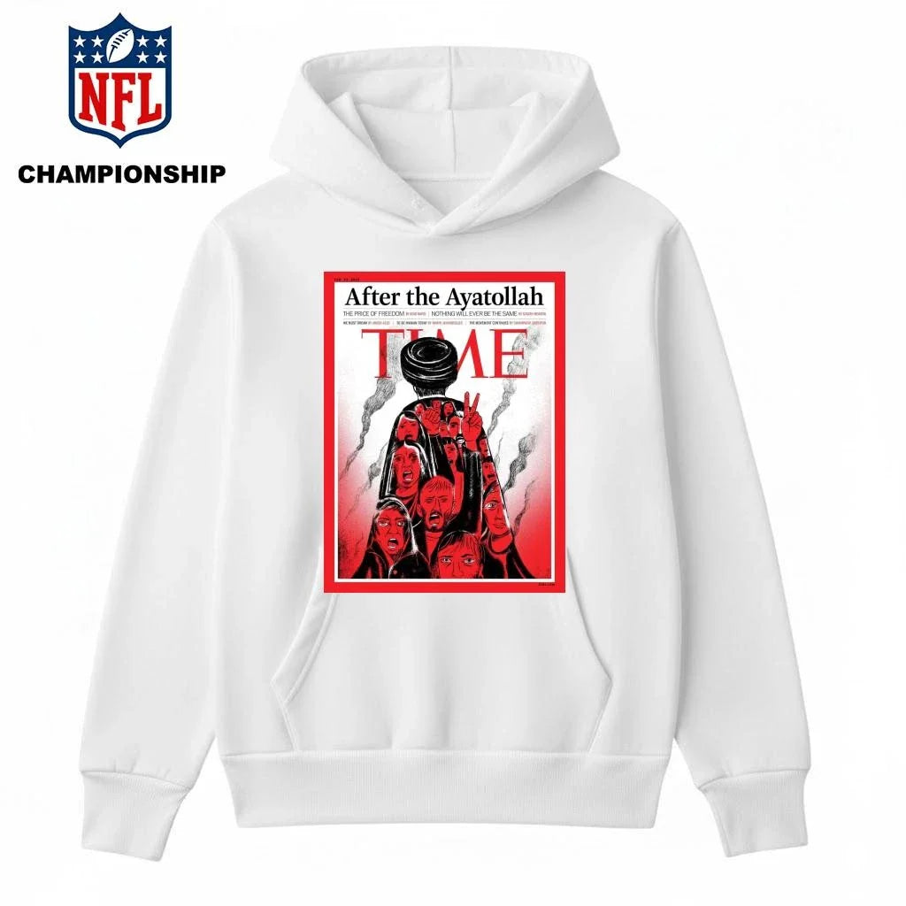 TIME New Cover After The Ayatollah The Price Of Freedom Nothing Will Ever Be The Same Shirt