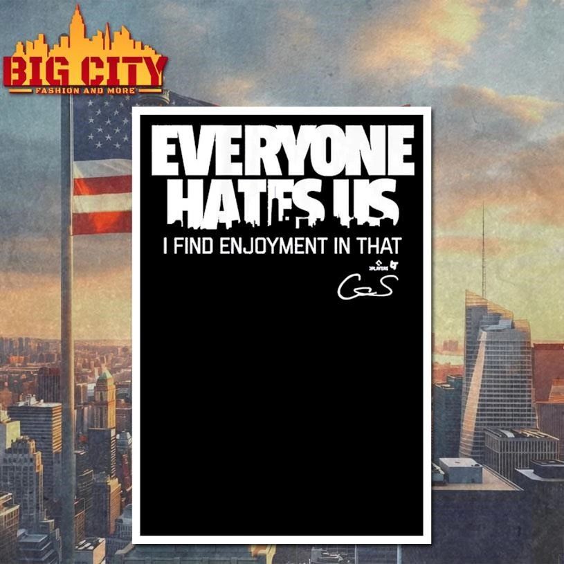 Cam Schlittler Everyone Hates Us Signature Shirt