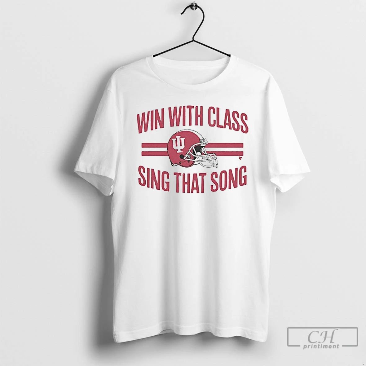 Classic Indiana Football Win With Class Sing That Song T Shirts
