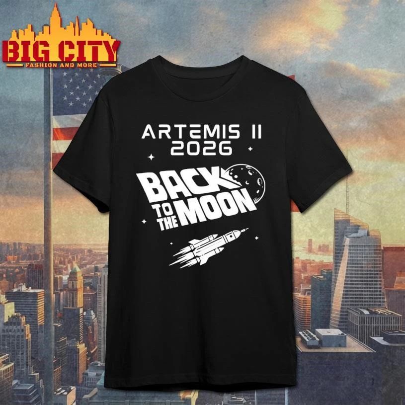 Artemis II 2026 Back To The Moon Space Shirt