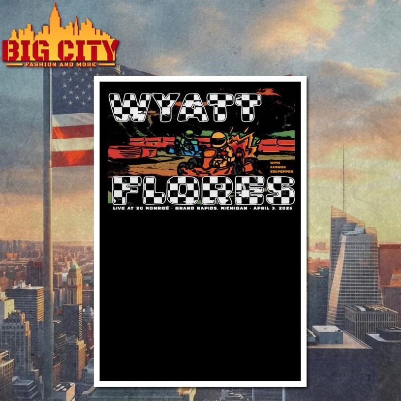 Wyatt Flores 4-3-2026 Grand Rapids MI Poster Shirt