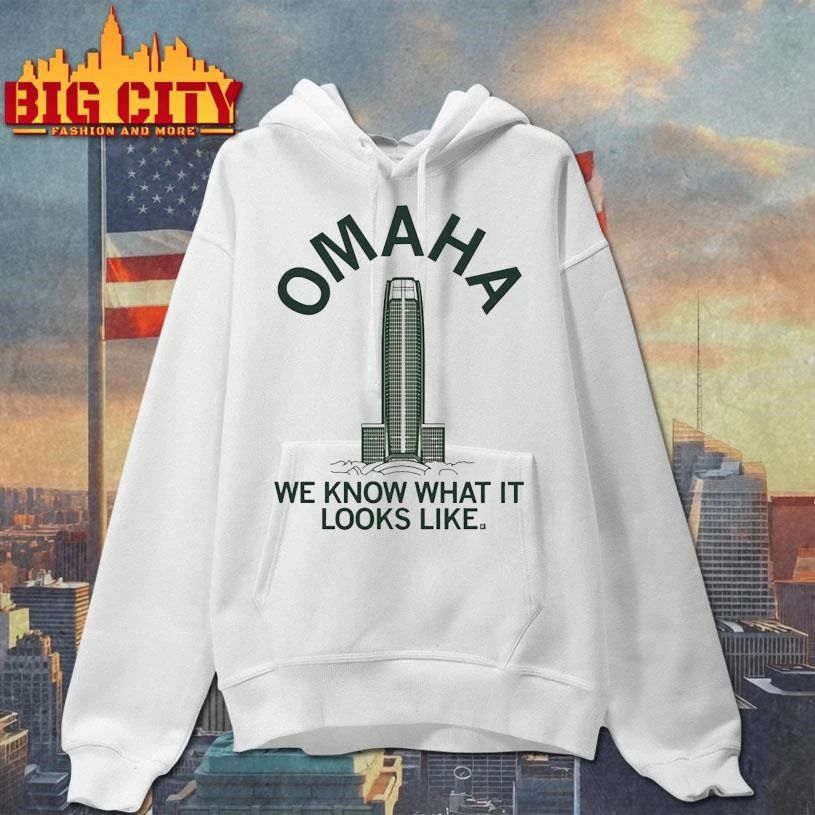 Omaha Tower We Know What It Looks Like Shirt