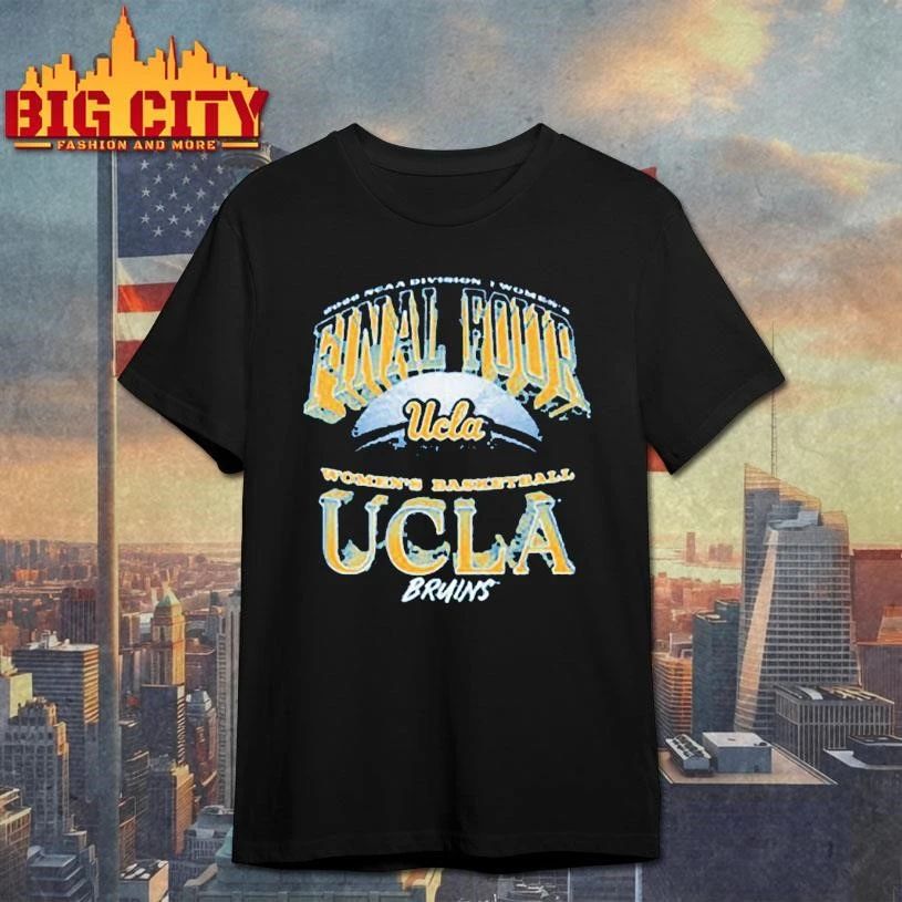UCLA Bruins Women’s Basketball 2026 NCAA Division I Women’s Final Four College Shirt