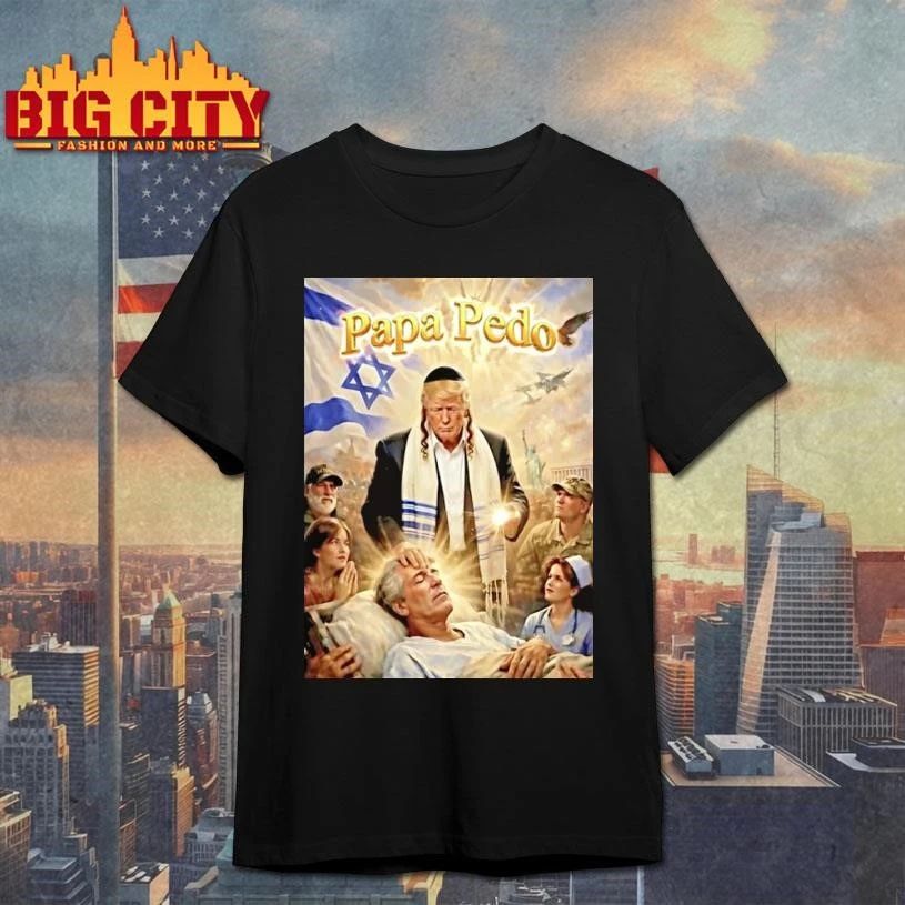 Trump Papa Pedo Meme Shirt