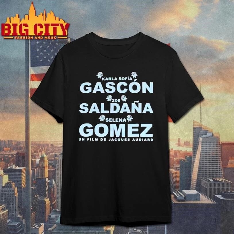 Karla Sofia Gascon Zoe Saldana And Selena Gomez Shirt