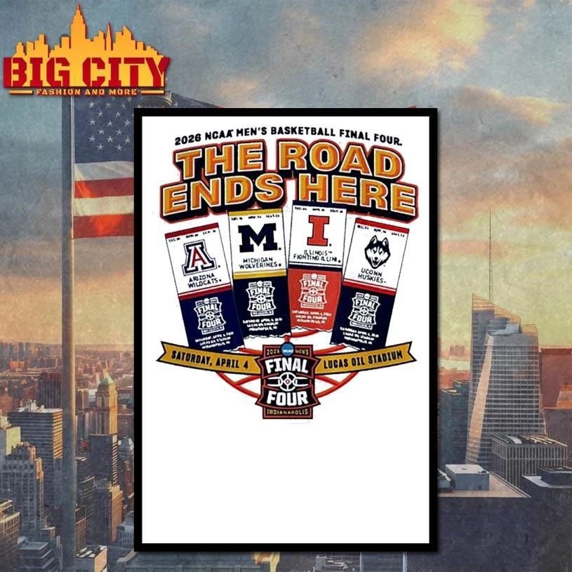 2026 Men’s Basketball Final Four Tickets Arizona Michigan Illinois Uconn Shirt