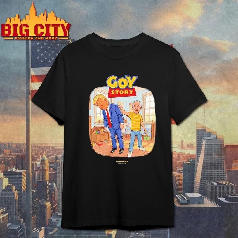 Trump Goy Story Funny Shirt