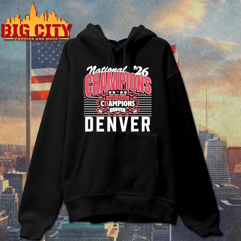 National Champions Denver Pioneers 2026 Shirt