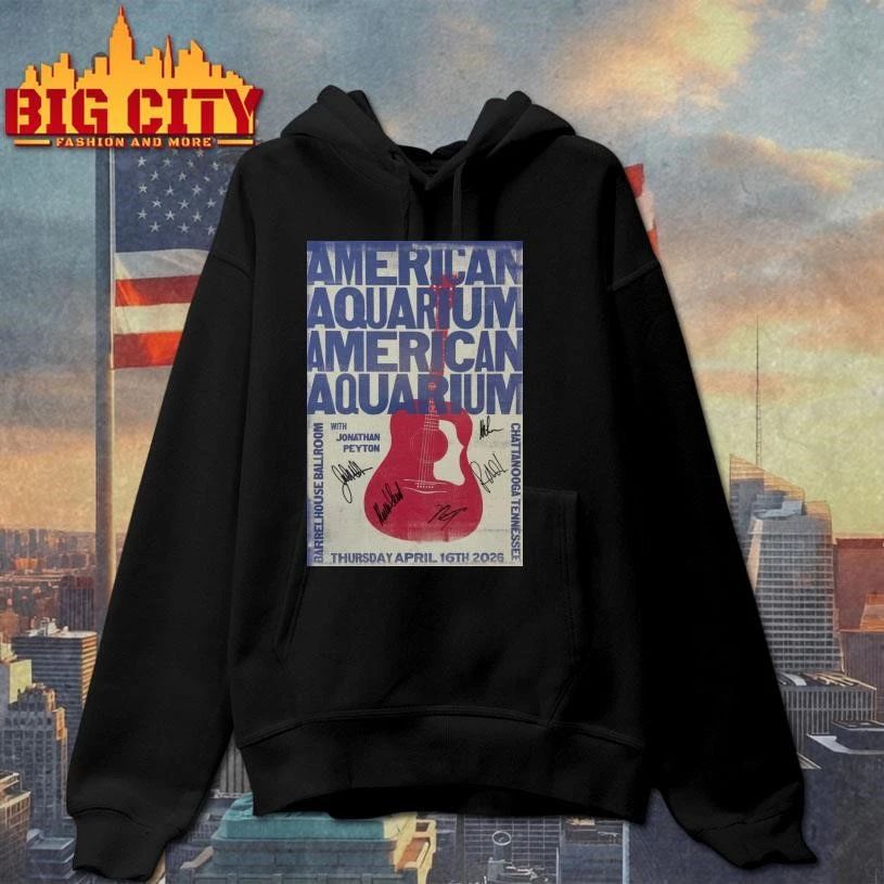 BJ Barham of American Aquarium Barrelhouse Ballroom Chattanooga, TN Apr 16 2026 Poster Shirt