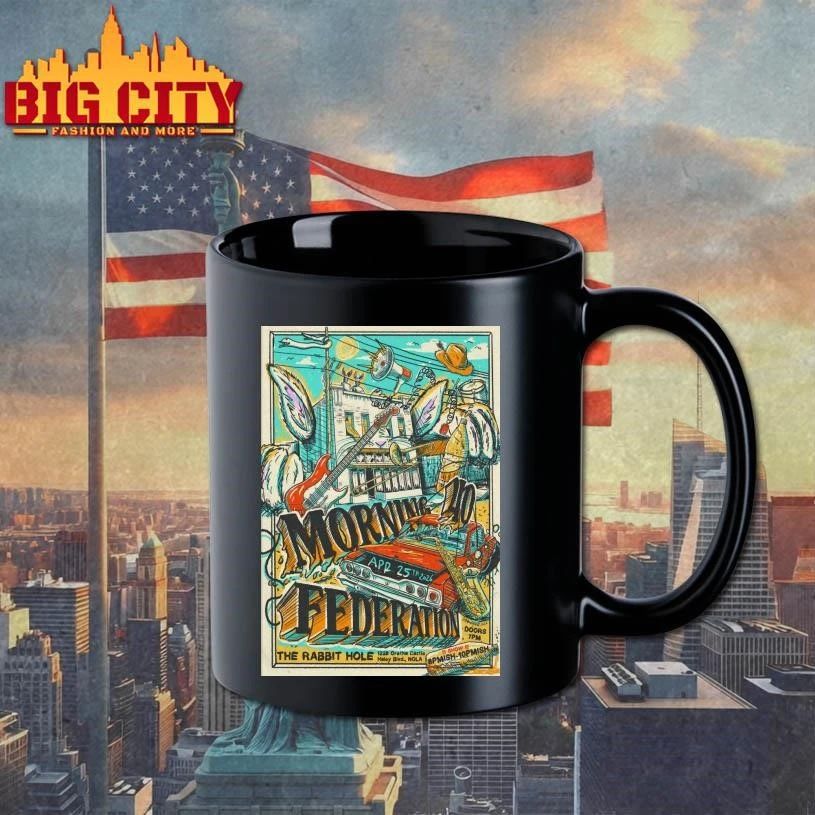 Morning 40 Federation New Orleans LA On Apr 25 2026 Tour Poster Shirt