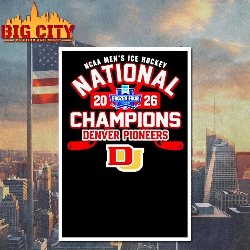 Frozen Four Mens Ice Hockey National Champions 2026 Denver Pioneers Shirt