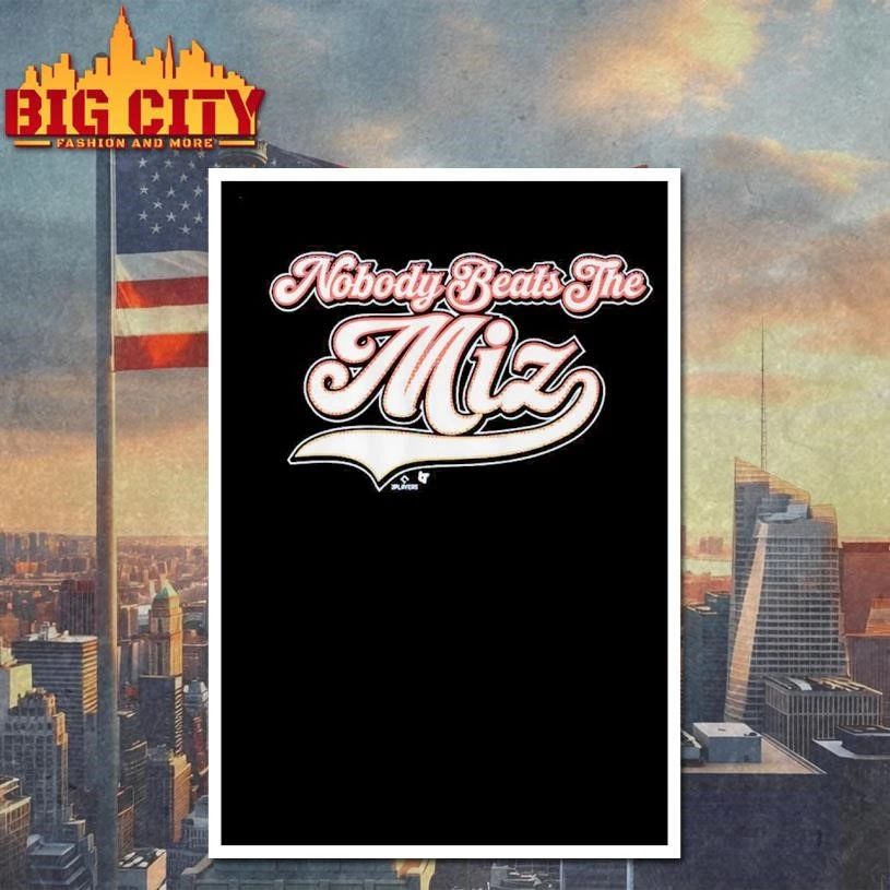 Nobody Beats the Miz Jacob Misiorowski Shirt