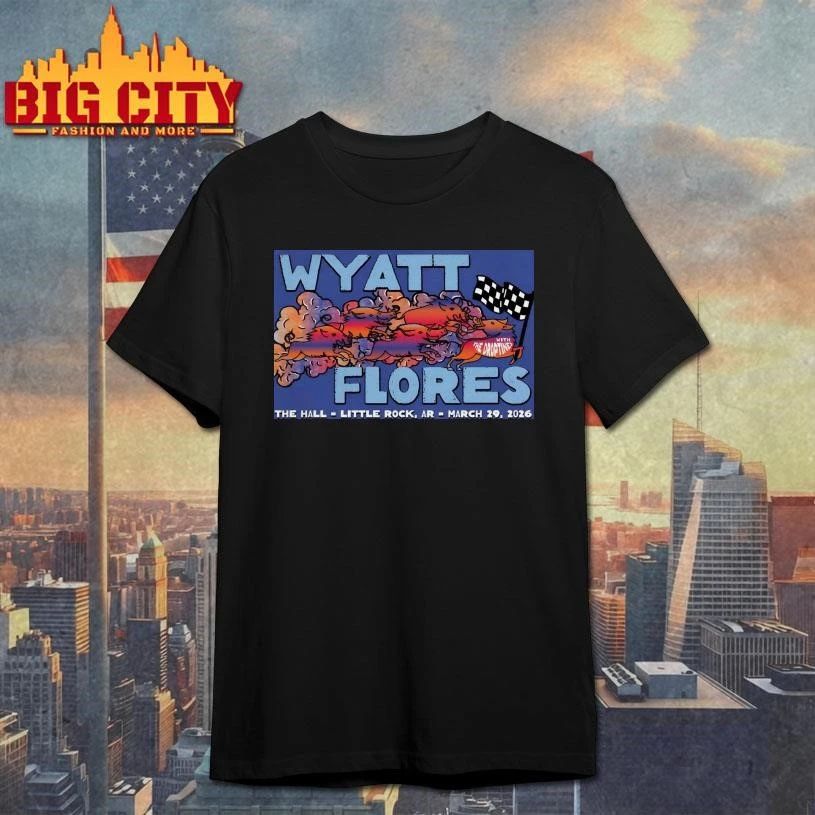 Wyatt Flores March 29 2026 In Little Rock AR Poster Shirt