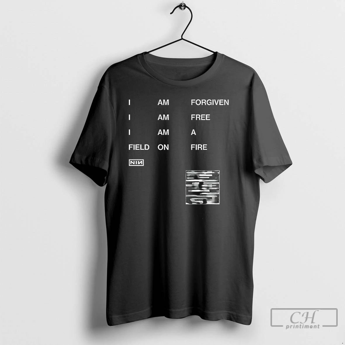 Classic I Am Forgiven I Am Free I Am A Field On Fire Nin