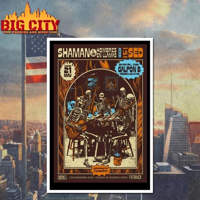 Shaman Herrera Galpon B Buenos Aires Argentina May 21 2026 Poster Shirt
