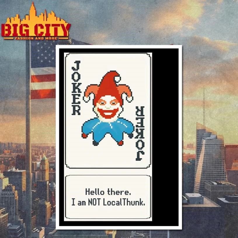 Joker Card Hello There I Am Not LocalThunk Shirt