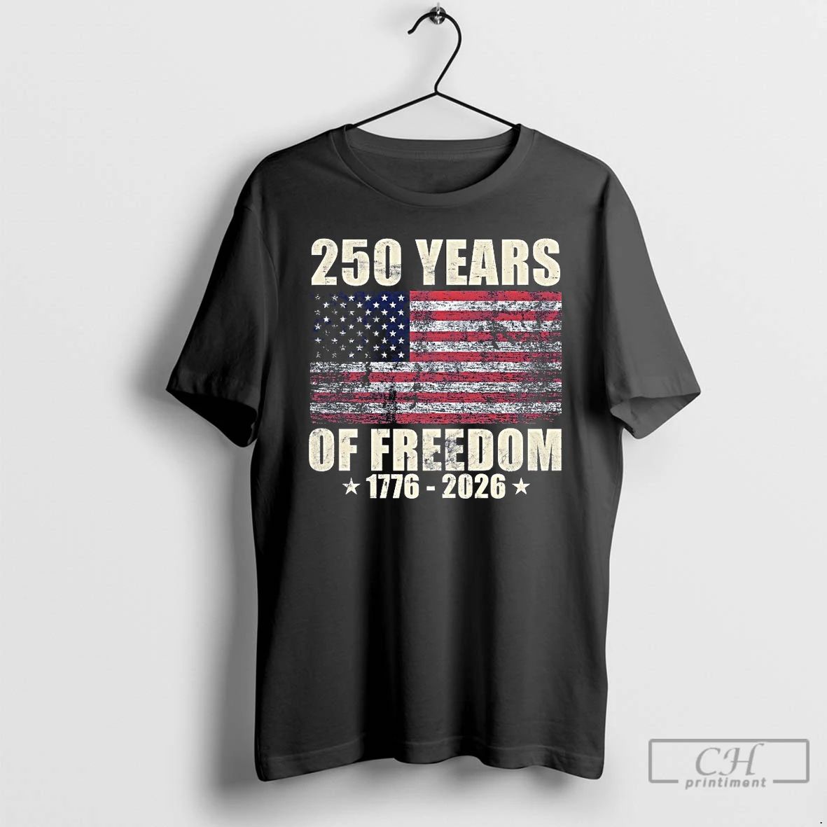 Classic 250 Years Of Freedom 1776 2026 T Shirts