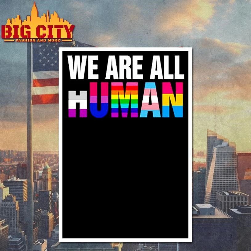 LGBT We Are All Human Graphic Shirt