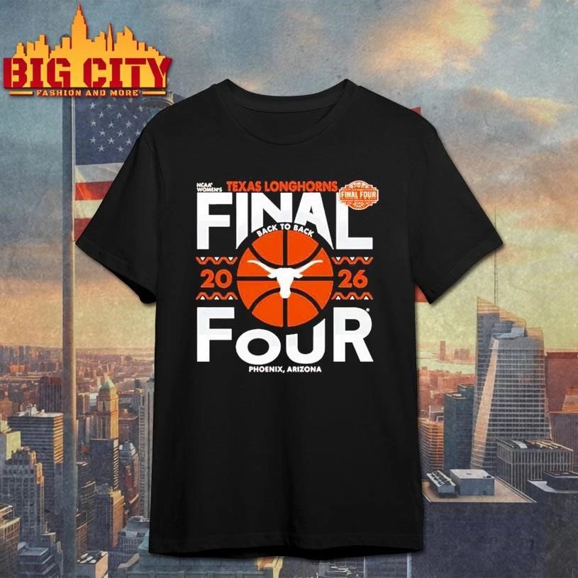 Texas Longhorns 2026 Women’s Basketball Final Four Bound classic Shirt