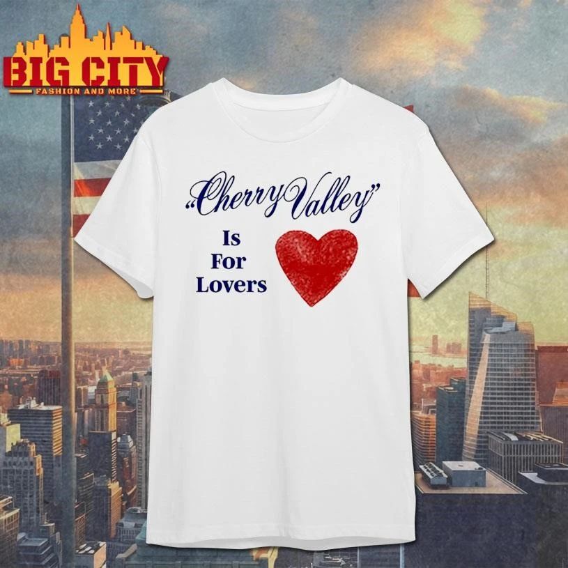Carter Faith Cherry Valley Is For Lovers Shirt