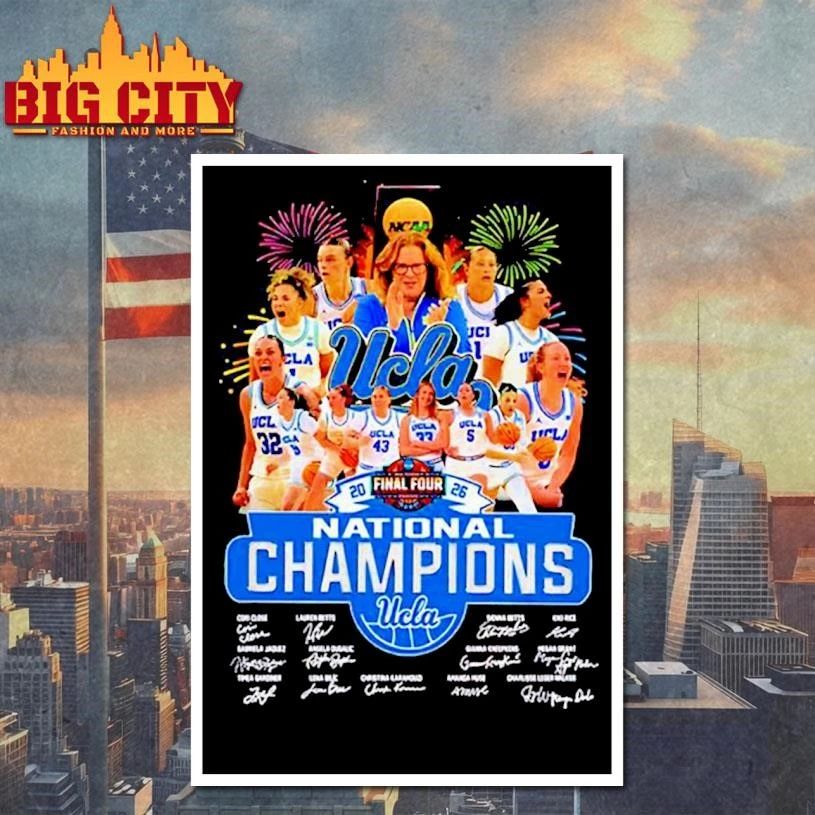 Ucla Bruins Women’s Basketball National Champions 2026 Signature Shirt