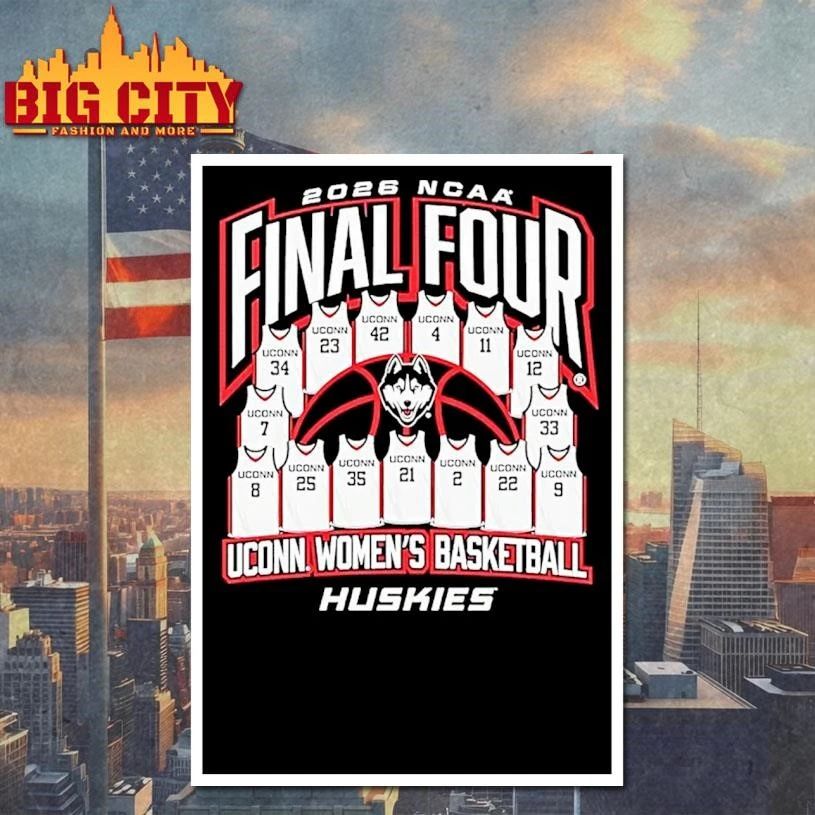 Uconn Huskies Women’s Basketball Final Four 2026 College Shirt