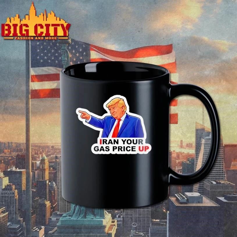 Iran your gas price up funny Trump political parody funny shirt