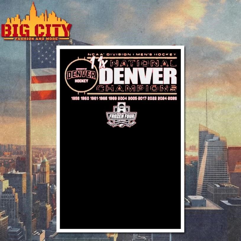 Denver Pioneers 11-Time NCAA Frozen Four Men’s Ice Hockey National Champions Shirt